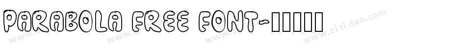 PARABOLA FREE FONT字体转换